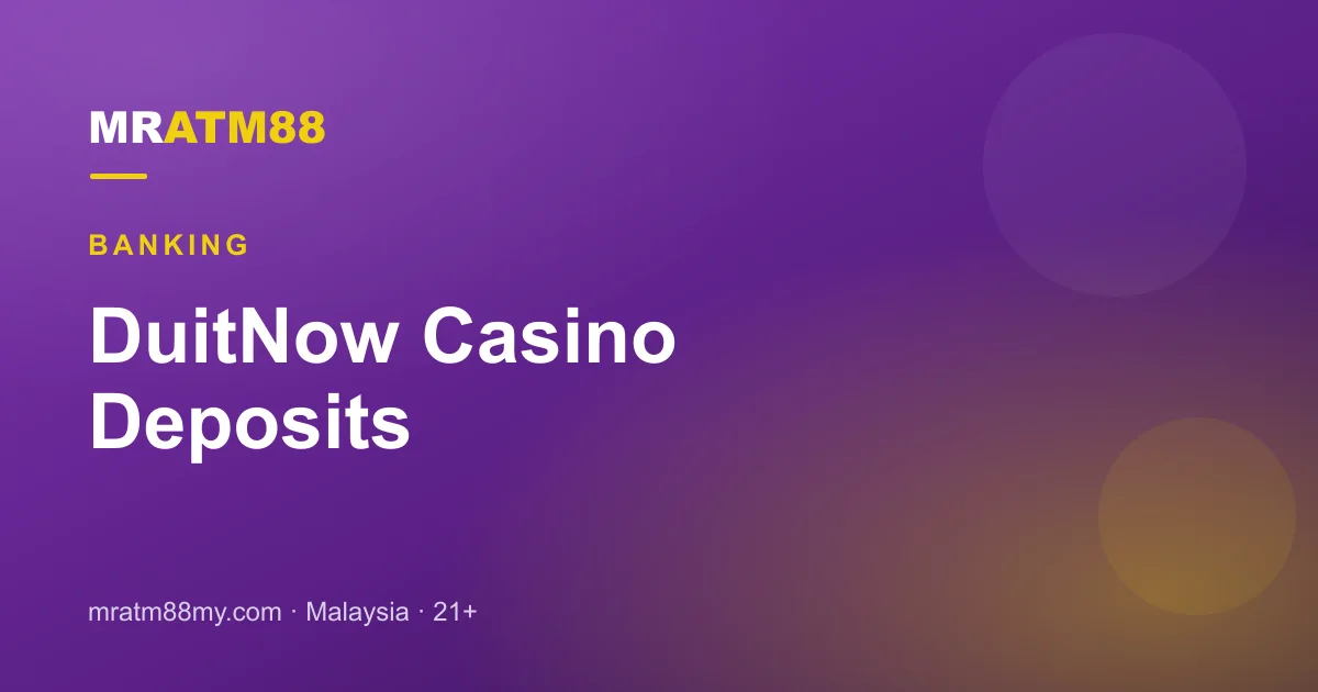 DuitNow Casino Deposit Guide for Malaysia