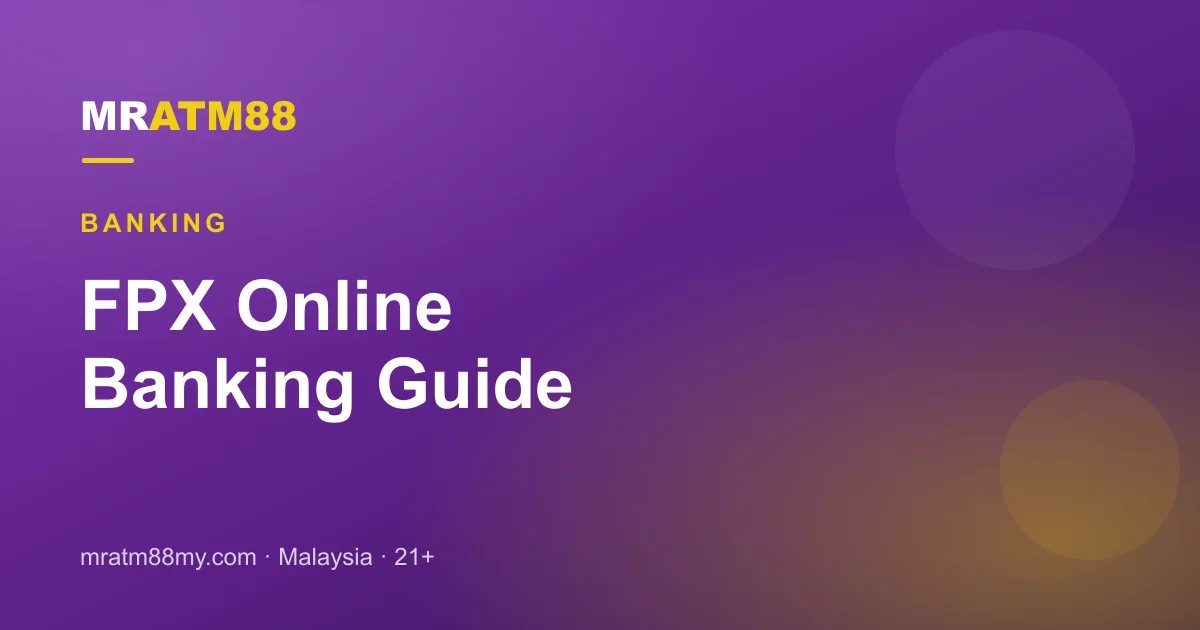 FPX Online Banking Casino Guide for Malaysia